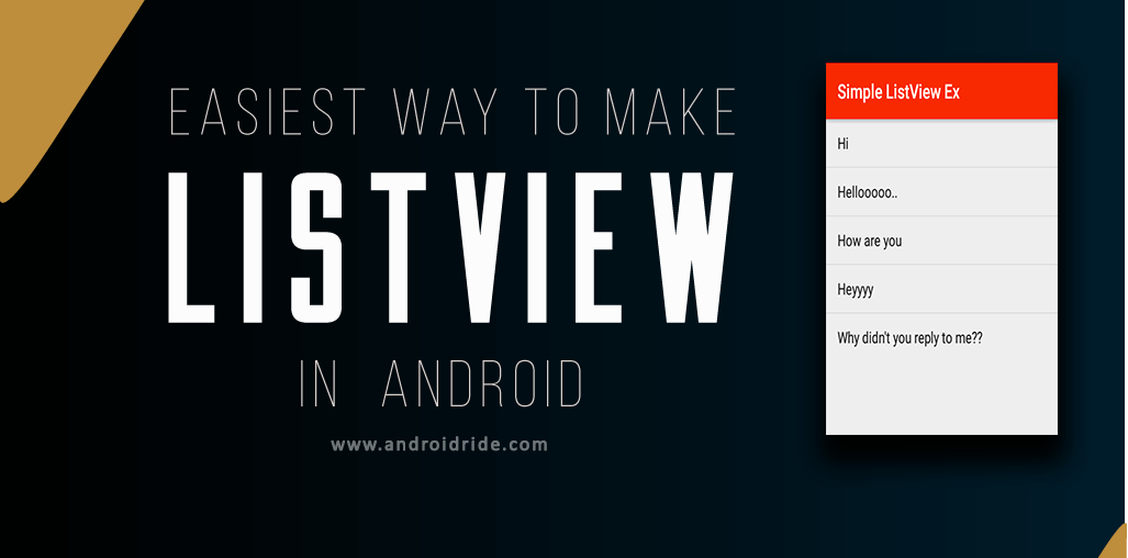 easiest way to make listview in android