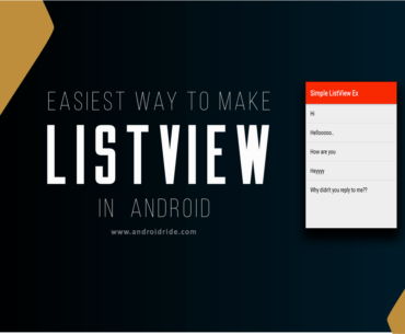 easiest way to make listview in android